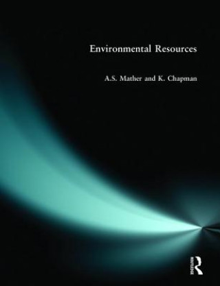 Könyv Environmental Resources Alexander S. Mather