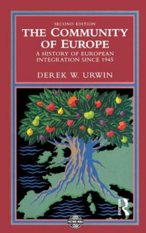 Kniha Community of Europe Derek W Urwin