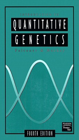 Kniha Introduction to Quantitative Genetics D S Falconer