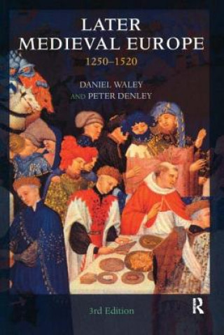 Knjiga Later Medieval Europe Peter Denley