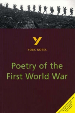 Kniha Poetry of the First World War: York Notes for GCSE Hana Sambrook