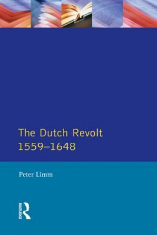 Carte Dutch Revolt 1559 - 1648 P Limm