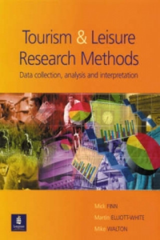 Kniha Tourism and Leisure Research Methods M. Finn