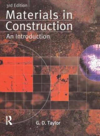 Livre Materials in Construction G D Taylor