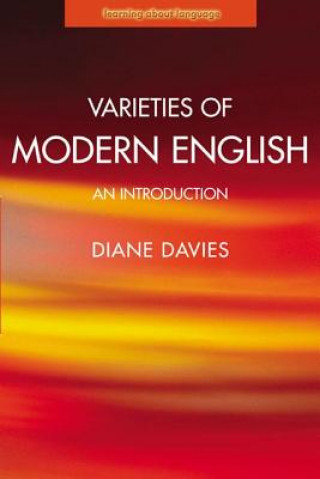 Carte Varieties of Modern English Diane Davies