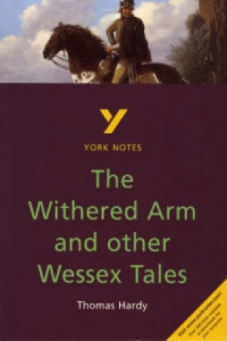 Knjiga Withered Arm and Other Wessex Tales Thomas Hardy