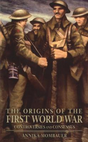 Libro Origins of the First World War Annika Mombauer