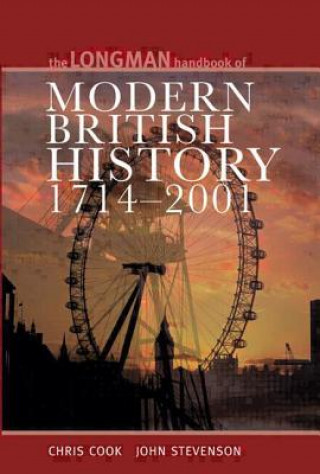 Książka Longman Handbook to Modern British History 1714 - 2001 Chris Cook