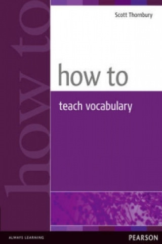 Kniha How to Teach Vocabulary Scott Thornbury