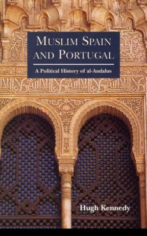 Libro Muslim Spain and Portugal Hugh Kennedy