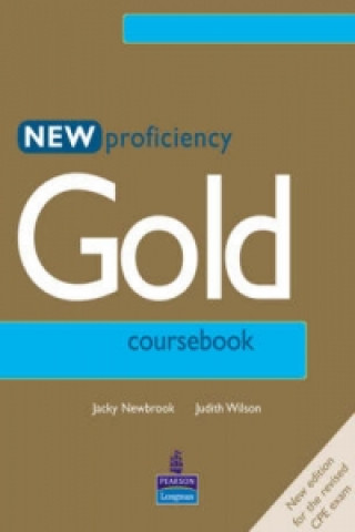 Könyv New Proficiency Gold Course Book J Newbrook