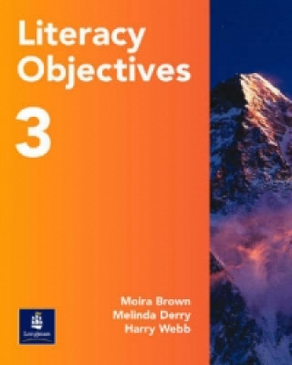 Knjiga Literacy Objectives Pupils' Book 3 Moira Brown