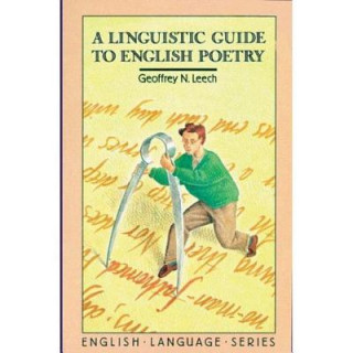 Kniha Linguistic Guide to English Poetry G N Leech