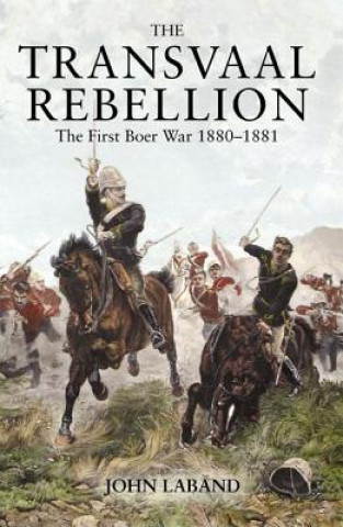 Kniha Transvaal Rebellion John Laband