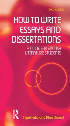 Книга How to Write Essays and Dissertations Nigel Fabb