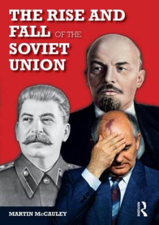 Książka Rise and Fall of the Soviet Union Martin Mccauley