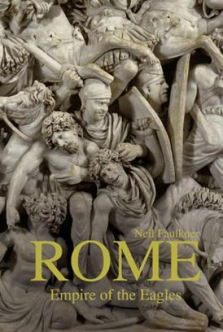 Könyv Rome Neil Faulkner