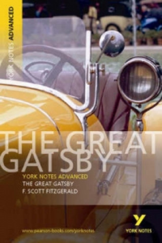 Könyv Great Gatsby: York Notes Advanced Francis Scott Fitzgerald