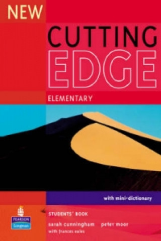 Carte New Cutting Edge Elementary Students' Book Sarah Cunningham