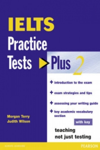 Книга IELTS Practice Tests Plus 2 with Key Judith Wilson