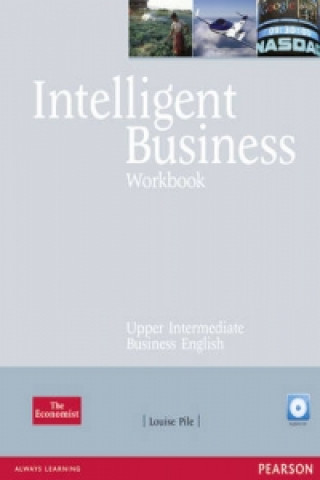 Книга Intelligent Business Upper Intermediate Workbook and CD pack Louise Pile