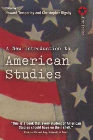 Kniha New Introduction to American Studies Christopher Bigsby
