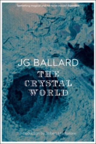Книга Crystal World James Graham Ballard