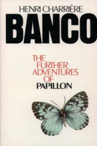 Книга Banco Henri Charriere
