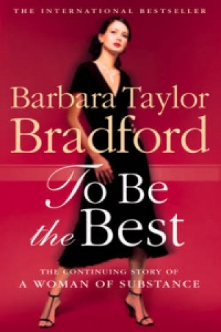 Könyv To Be the Best Barbara Taylor Bradford