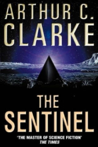 Könyv Sentinel Arthur Charles Clarke