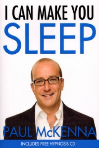 Kniha I Can Make You Sleep Paul McKenna