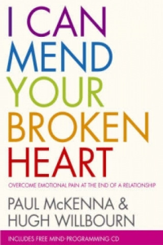 Kniha I Can Mend Your Broken Heart Paul McKenna
