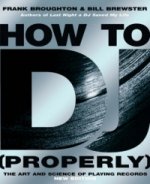 Carte How To DJ (Properly) Bill Brewster