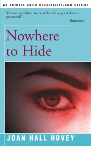 Kniha Nowhere to Hide Joan Hall Hovey