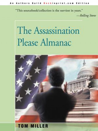 Kniha Assassination Please Almanac Tom Miller