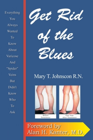 Kniha Get Rid of the Blues Mary T. Johnson