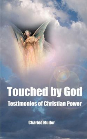 Книга Touched by God Charles Humphre Muller