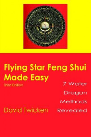 Книга Flying Star Feng Shui Made Easy David Twicken