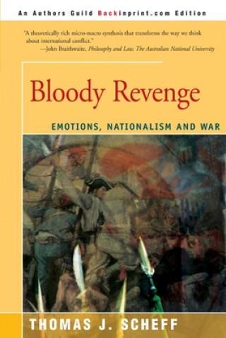 Kniha Bloody Revenge Thomas J. Scheff