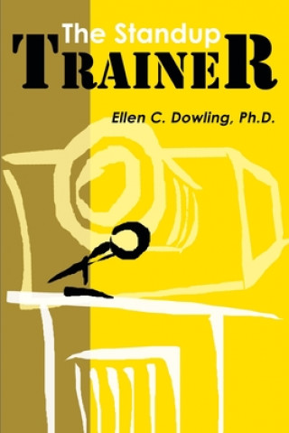 Kniha Standup Trainer Ellen C. Dowling