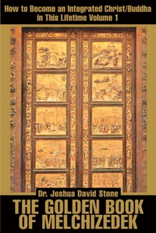 Carte Golden Book of Melchizedek Joshua David Stone