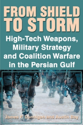 Libro From Shield to Storm Dunnigan