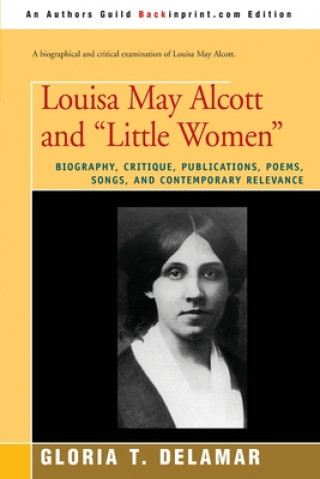 Knjiga Louisa May Alcott and "Little Women" Delamar