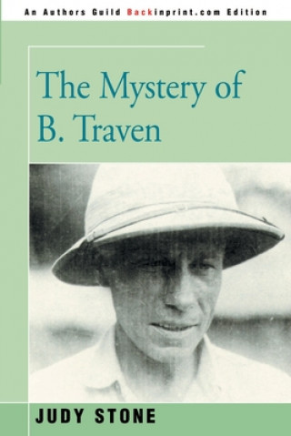 Книга Mystery of B. Traven Stone