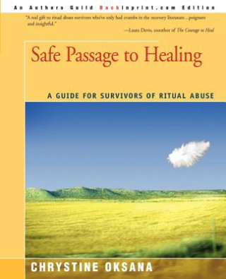 Kniha Safe Passage to Healing Chrystine Oksana