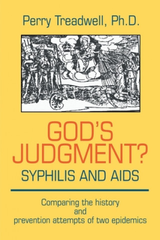 Carte God's Judgement? Syphilis and AIDS Perry Treadwell