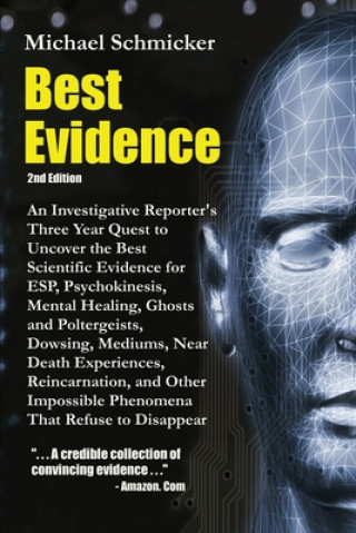 Kniha Best Evidence Michael L. Schmicker