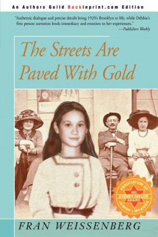 Kniha Streets Are Paved With Gold Fran Weissenberg