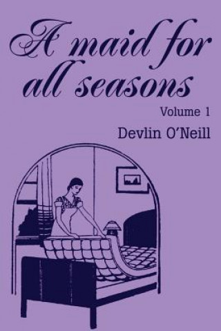 Book Maid for All Seasons Devlin O´Neill