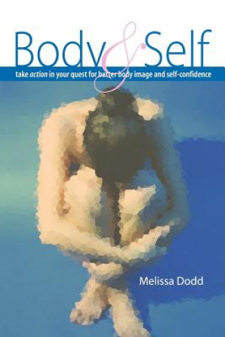 Knjiga Body Self Melissa Dodd